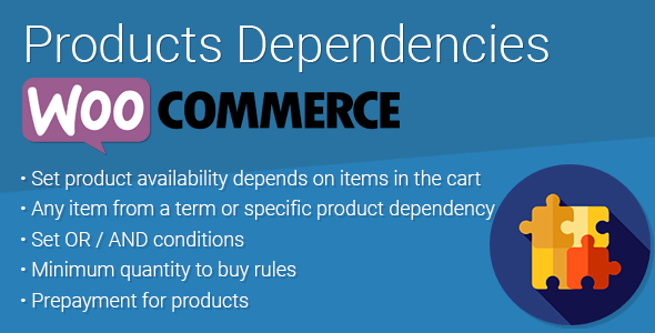 WooCommerce Products Dependencies v2.0.1